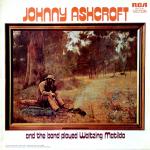And The Band Played Waltzing Matilda, Johnny Ashcroft